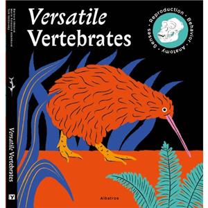 Versatile Vertebrates by Marie Kotasova Adamkova