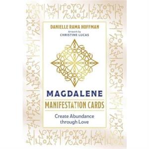 Magdalene Manifestation Cards by Danielle Rama Hoffman