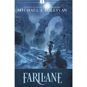 Farilane by Michael J. Sullivan