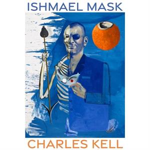 Ishmael Mask by Charles Kell