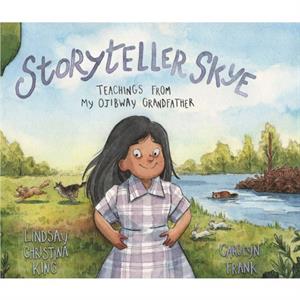 Storyteller Skye by Lindsay Christina King