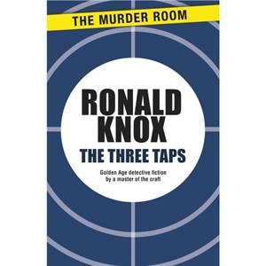 The Three Taps by Ronald Knox