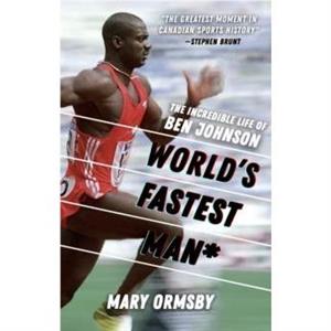 Worlds Fastest Man by Mary Ormsby