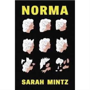 NORMA by Sarah Mintz