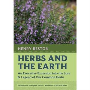 Herbs and the Earth by Henry Beston