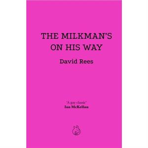 The Milkmans On His Way by David Rees