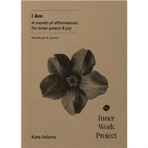 I Am by Kate Adams