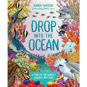 Drop into the Ocean by Karen Wasson