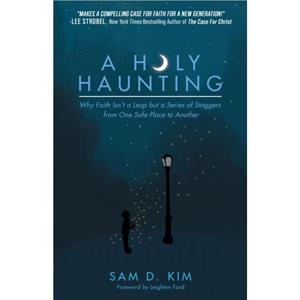 A Holy Haunting by Sam D. Kim