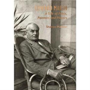 Edward Marsh by Sharon Mather