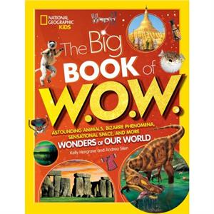 Big Book of W.O.W. by National Geographic KIds