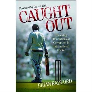 Caught Out by Brian Radford