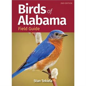 Birds of Alabama Field Guide by Stan Tekiela