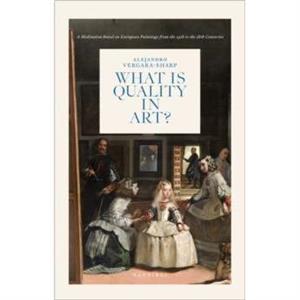 What is Quality in Art by Alejandro VergaraSharp