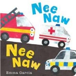 Nee Naw Nee Naw by Emma Garcia