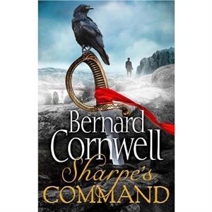 Sharpes Command by Bernard Cornwell