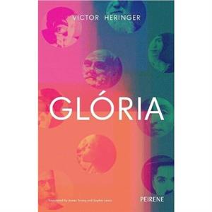 Gloria by Victor Heringer