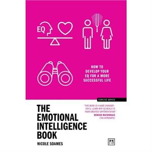 The Emotional Intelligence Book by Nicole Soames