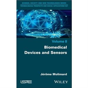 Biomedical Devices and Sensors by Molimard & Jerome Ecole des Mines de SaintEtienne & France