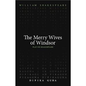 The Merry Wives of Windsor by William Shakespeare