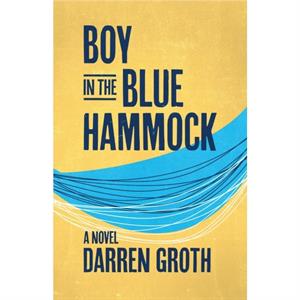 Boy in the Blue Hammock by Darren Groth