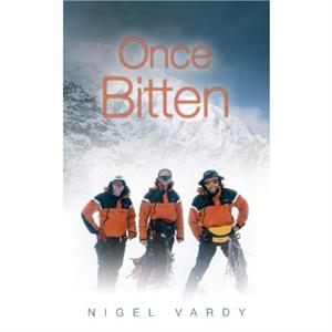 Once Bitten by Nigel Vardy