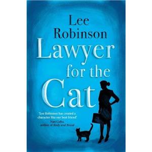 Lawyer for the Cat by Lee Robinson