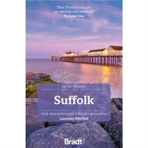 Suffolk Slow Travel by Laurence Mitchell