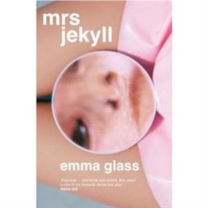 Mrs Jekyll by Emma Glass