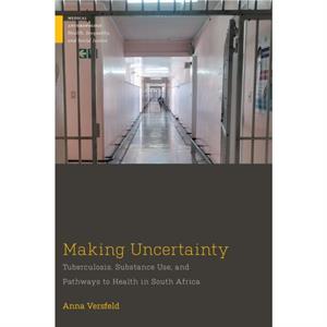 Making Uncertainty by Anna Versfeld