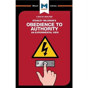 An Analysis of Stanley Milgrams Obedience to Authority by William J. Jenkins