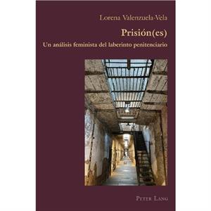 Prisiones by Lorena ValenzuelaVela