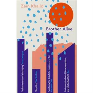 Brother Alive by Zain Khalid