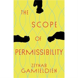 The Scope of Permissibility by Zeynab Gamieldien