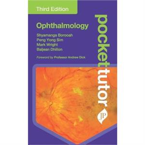 Pocket Tutor Ophthalmology by Mark Wright