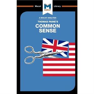 An Analysis of Thomas Paines Common Sense by Ian Jackson