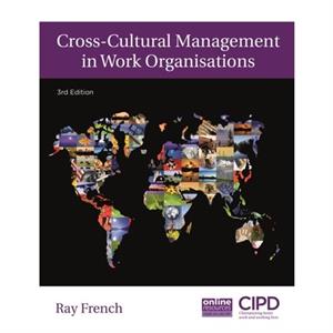 CrossCultural Management in Work Organisations by FRENCH