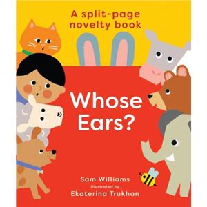 Whose Ears by Sam Williams