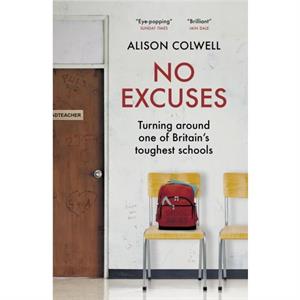 No Excuses by Alison Colwell