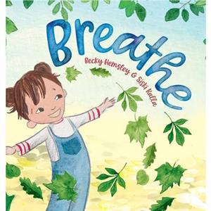 Breathe by Becky Hemsley