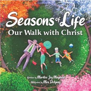 Seasons of Life by Marilee Mayfield