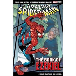 Marvel Select  The Amazing Spiderman The Book Of Ezekiel by J. Michael Straczynski