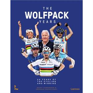 The Wolfpack Years by Frederik Backelandt