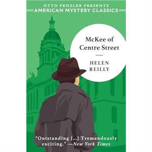 McKee of Centre Street by Helen Reilly