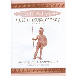 Queen Hecuba of Troy by Jill Dudley