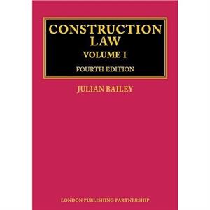 Construction Law by Julian Bailey