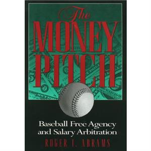 The Money Pitch by Roger Abrams