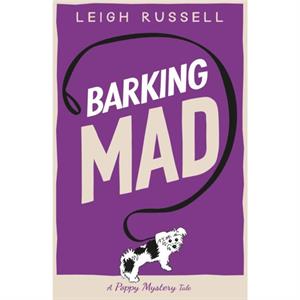 Barking Mad by Leigh Russell