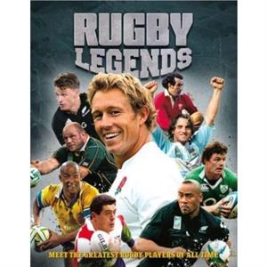 Rugby Legends by Alan Pearey