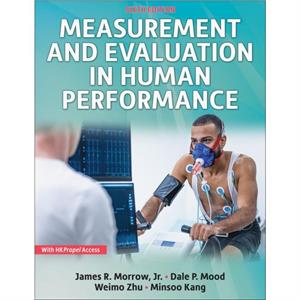 Measurement and Evaluation in Human Performance by Minsoo Kang